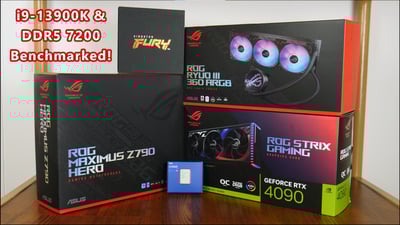 On the Test Bench: Intel Core i9-13900K, Kingston Fury Renegade DDR5 7200, ASUS GeForce RTX 4090 OC